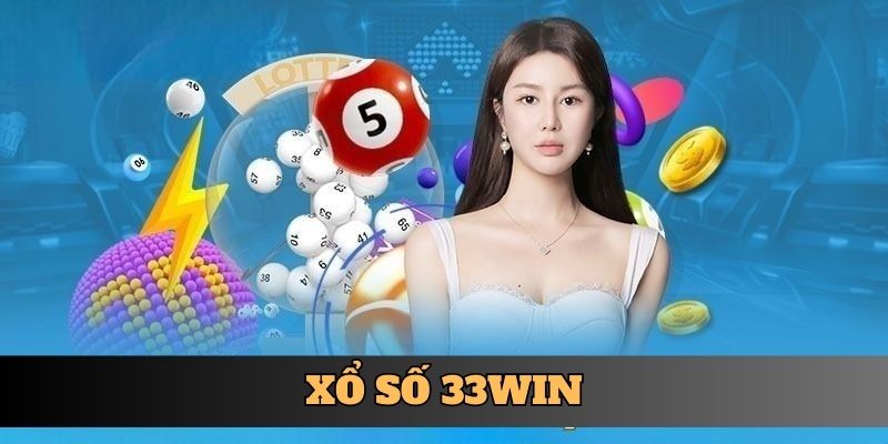 Xổ số 33WIN