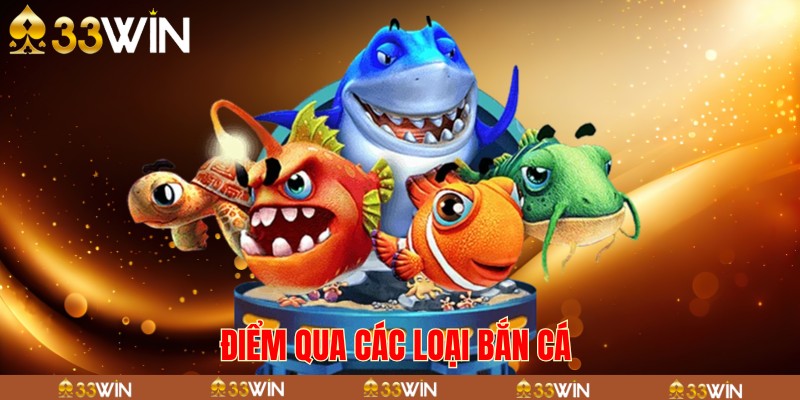 Top các sảnh game hot tại bắn cá 33win