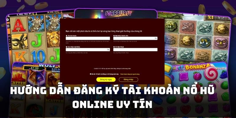 thumb-huong-dan-dang-ky-tai-khoan-no-hu-online-uy-tin